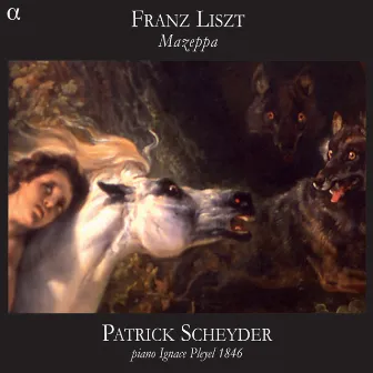 Liszt: Mazeppa by Patrick Scheyder