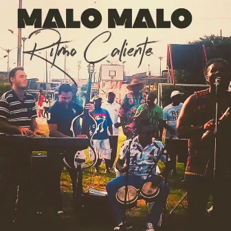 Ritmo Caliente by Malo Malo