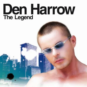 The Legend by Den Harrow