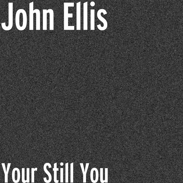 Your Still You