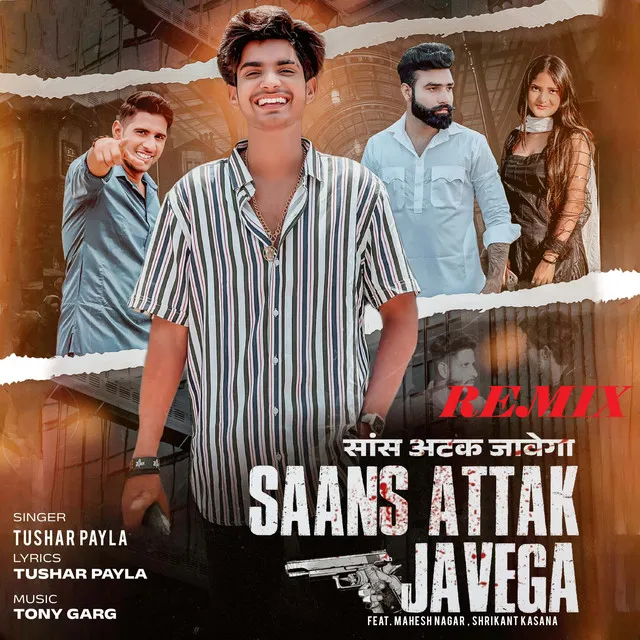 Saans Attak Javega (Remix)