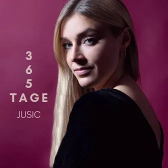 365 Tage by Jusic