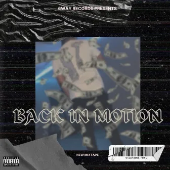 Back In Motion by 6Way Kroll