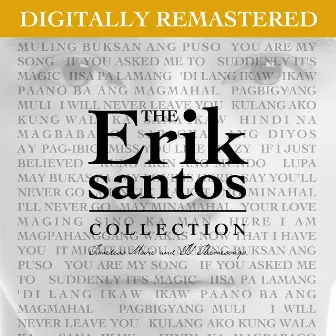 The Erik Santos Collection (Timeless Movie And Tv Themesongs) by Erik Santos