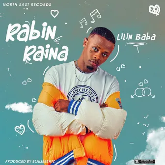 Rabin Raina by Lilin Baba