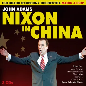 John Adams: Nixon in China (Live) by Thomas Hammons