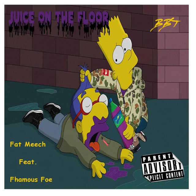 Juice on the Floor (feat. Fhamous Foe)