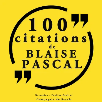 100 citations Blaise Pascal (Collection 100 citations) by Blaise Pascal