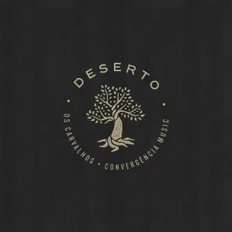 Deserto by Convergência Music