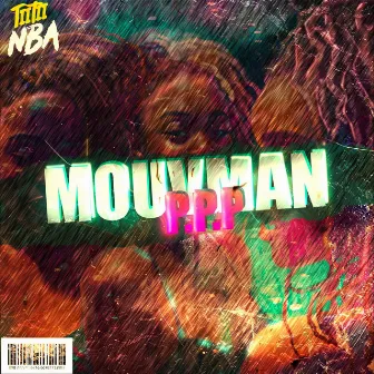 MOUVMAN P.P.P (BOUYON 2023) by TiiTii NBA