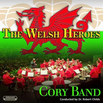 The Welsh Heroes by Robert Childs