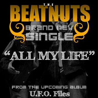 All My Life by The Beatnuts