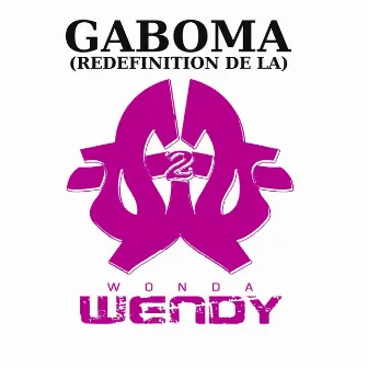 Gaboma (Redefinition de la) by Wonda Wendy