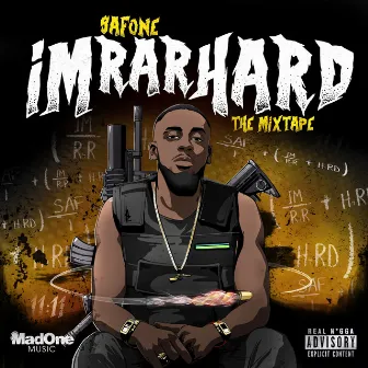 Im Rar Hard The Mixtape by Safone