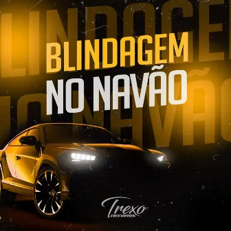 Blindagem no Navão by Koiotzz