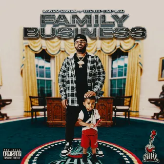 Family Business by Lando Bando