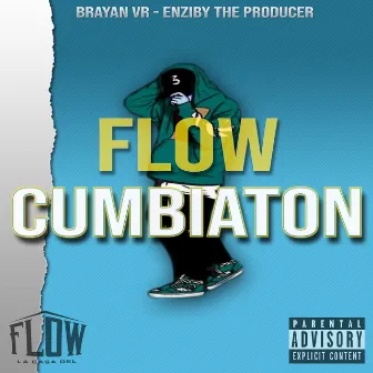 Flow Cumbiaton by Brayan Vr