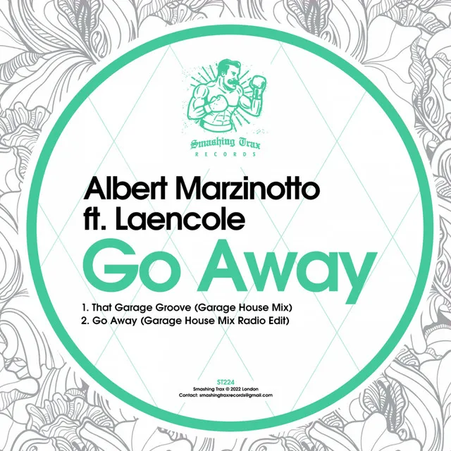 Go Away - Garage House Mix