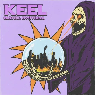 Digital Dystopia by KEEL