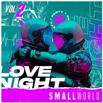 Love Night, Vol. 2 by Small World