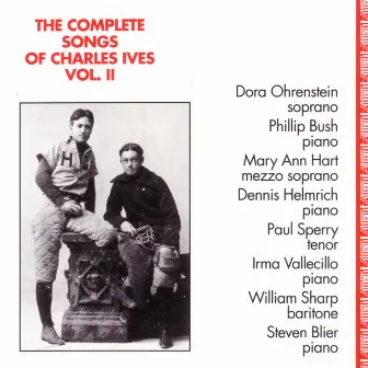 Complete Songs of Charles Ives, Vol. 2 by William Sharp