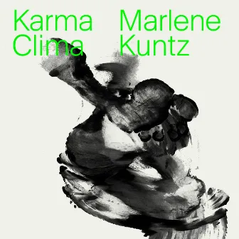 Karma Clima by Marlene Kuntz