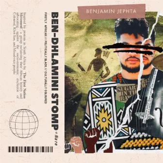 The Ben-Dhlamini Stomp by Benjamin Jephta