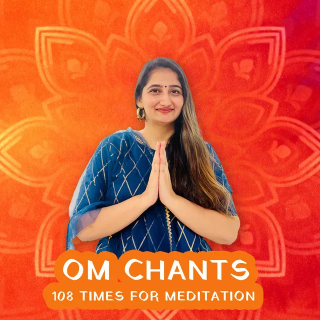 Om Chants 108 Times for Meditation