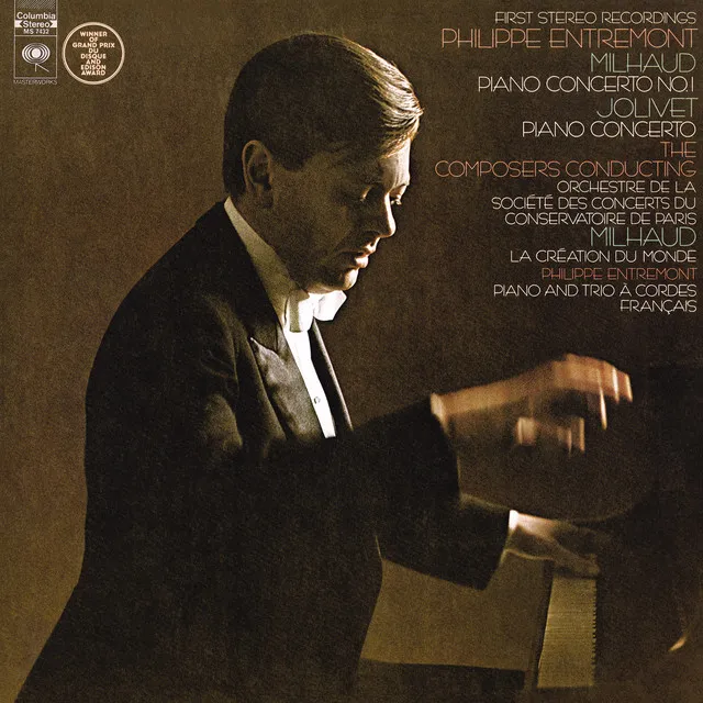 Jolivet: Concerto for Piano and Orchestra - Milhaud: Concerto No. 1 for Piano and Orchestra & La Création du Monde Op. 81