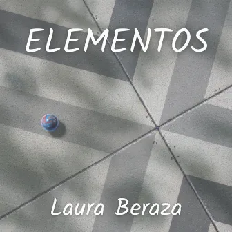 Elementos by Laura Beraza