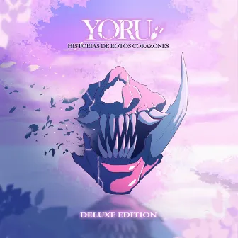 Historias De Rotos Corazones (Deluxe Edition) by Yoru