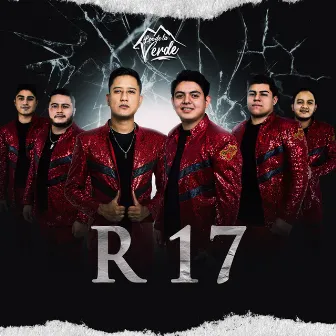 R17 by Los De La Verde