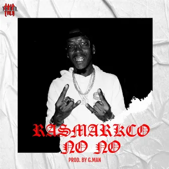 No No by Ras Markco