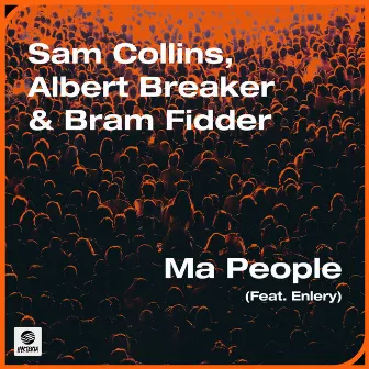 Ma People (feat. Enlery) by Bram Fidder