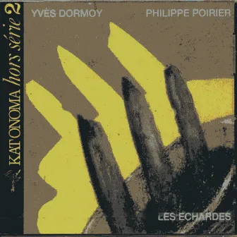 Les échardes by Yves Dormoy