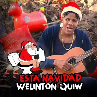 Esta Navidad by Welinton Quiw