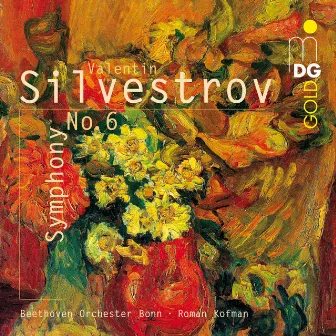 Silvestrov: Symphony No. 6 by Beethoven Orchester Bonn