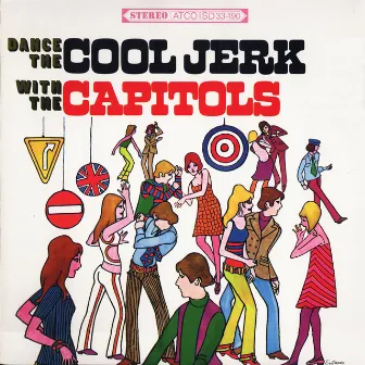 Dance The Cool Jerk by The Capitols