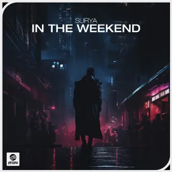 In The Weekend by Surya