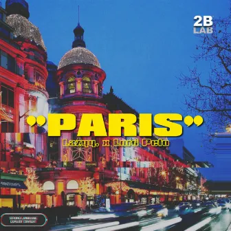 PARIS by Lord Peto