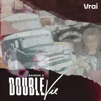 Double vie (Saison 2) by Martin Lizotte