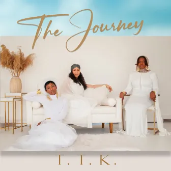 The Journey by T. T. K.