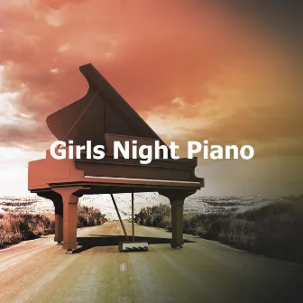 Girls Night Piano by The Piano Girls