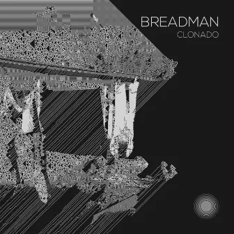 Clonado by Breadman