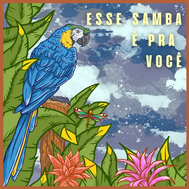 Esse Samba É pra Você