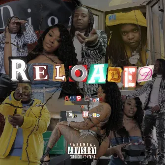 Reloaded by Amp Wayne