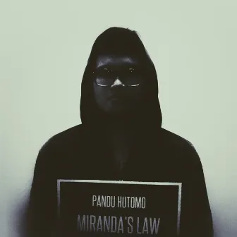 Miranda's Law by Pandu Hutomo