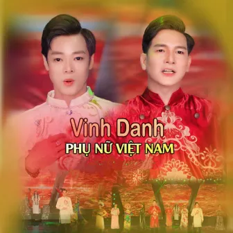 Vinh Danh Phụ Nữ Việt Nam by A-MT Media