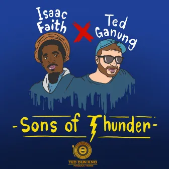 Sons of Thunder by Isaac Faith