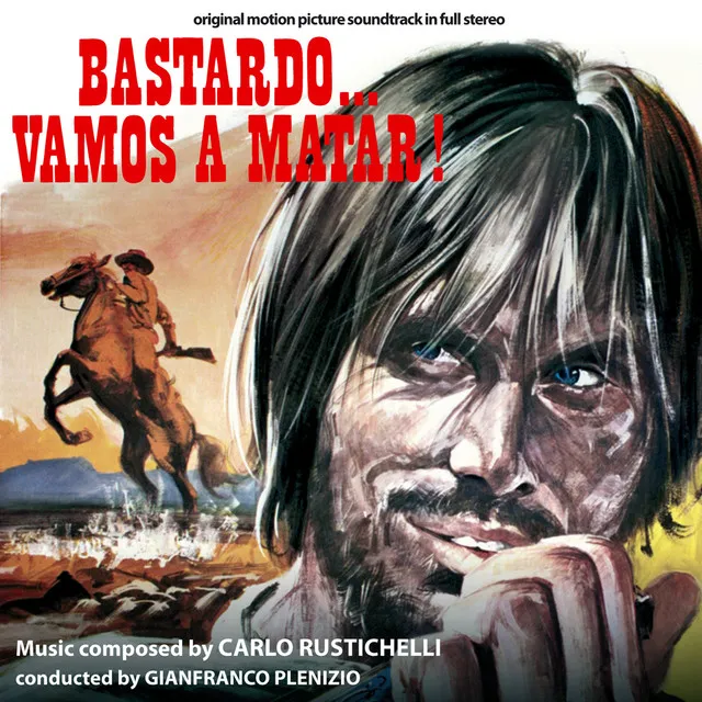 Bastardo... vamos a matar! (Original Motion Picture Soundtrack)